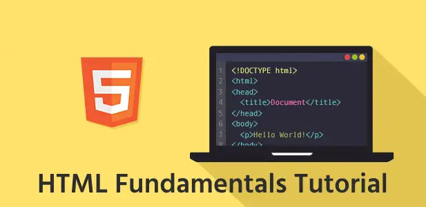 HTML Fundamentals Tutorial